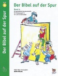 Cover: Der Bibel auf der Spur. Band 2 - Born-Verlag