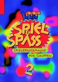 Cover: Spiel und Spass 1 und 2 - Born-Verlag