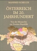 Cover: &Ouml;sterreich im 20. Jahrhundert - Brandst&auml;tter Verlag