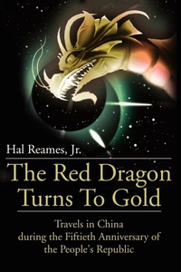 Abbildung von: The Red Dragon Turns to Gold - iUniverse