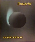 Cover: Kazuo Katase - Umsicht - Wienand