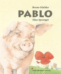 Enlarge image Cover: Pablo - NordSüd Verlag
