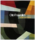 Cover: Otto Freundlich - Kr&auml;fte der Farbe - Wienand