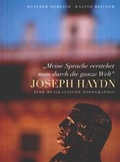 Cover: Meine Sprache verstehet man durch die ganze Welt - Joseph Haydn - Brandst&auml;tter Verlag