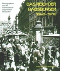 Cover: Das Reich der Habsburger 1848-1918 - Brandst&auml;tter Verlag