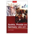 Cover: Austria, Prussia and Germany, 1806-1871 - Pearson