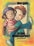 Cover: Wer geht in den Kindergarten? - NordS&uuml;d Verlag