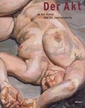 Cover: Der Akt in der Kunst des 20. Jahrhunderts - Wienand