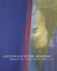 Enlarge image Cover: Grünewald in der Moderne - Wienand