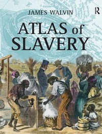 Abbildung von: Atlas of Slavery - Longman