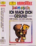 Cover: Ich mach Dich gesund, sagte der B&auml;r /Herr Wuzzel und sein Karussell (H&ouml;rspiel) - Universal Music
