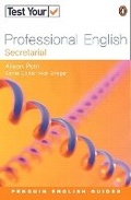 Cover: Test Your Professional English NE Secretarial - Pearson Education ESL