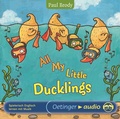 Cover: All my little ducklings - Oetinger Media