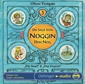 Cover: Die Sage von Noggin dem Nog 3. Die Insel / Das Feuerei - Oetinger Media