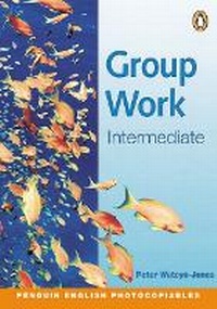 Enlarge image Cover: Group Work 2: (Intermediate) - Pearson PTR Interactive
