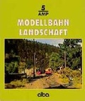 Cover: Modellbahn Landschaft - Alba Publikation