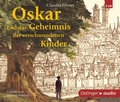 Cover: Oskar und das Geheimnis der verschwundenen Kinder - Oetinger Media