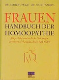 Cover: Frauen-Handbuch Hom&ouml;opathie - ZS Verlag