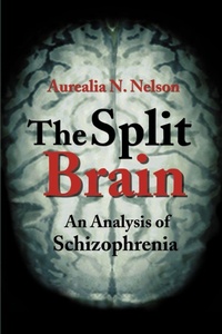 Enlarge image Cover: The Split Brain - iUniverse