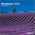 Cover: Provence 2004 Brosch&uuml;renkalender - Neumann Verlage GmbH & Co. KG