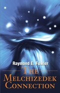 Cover: The Melchizedek Connection - iUniverse