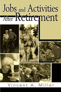 Abbildung von: Jobs and Activities After Retirement - iUniverse