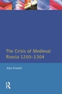 Bild: The Crisis of Medieval Russia 1200-1304 - Longman