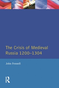 Bild vergrößern Bild: The Crisis of Medieval Russia 1200-1304 - Longman