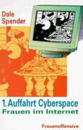 Cover: 1. Auffahrt Cyberspace - Frauenoffensive