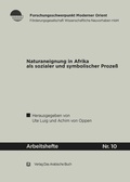 Cover: Naturaneignung in Afrika als sozialer und symbolischer Prozess - Arabische Buch
