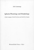 Cover: Igikuria Phonology and Morphology - K&ouml;ppe, R