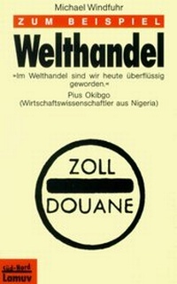 Enlarge image Cover: Zum Beispiel Welthandel - Lamuv