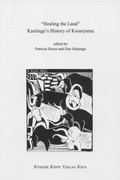 Cover: "Healing the Land" - Kaulinge's History of Kwanyama - K&ouml;ppe, R