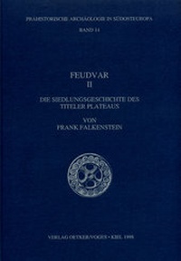 Enlarge image Cover: Feudvar II - VML Vlg Marie Leidorf