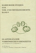 Cover: Glasperlen der vorr&ouml;mischen Eisenzeit II nach Unterlagen von Th. E. Haevernick - VML Vlg Marie Leidorf
