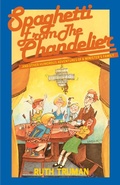 Cover: Spaghetti from the Chandelier - iUniverse