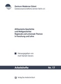 Cover: Afrikanische Geschichte und Weltgeschichte: Regionale und universale Themen in Forschung und Lehre - Arabische Buch