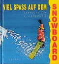 Cover: Viel Spass auf dem Snowboard - Lappan