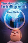 Cover: The Heartbeat of Intelligence - iUniverse
