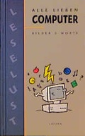Cover: Alle lieben Computer - Lappan