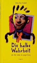Cover: Die halbe Wahrheit - Lappan