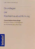 Cover: Grundlagen der Krankenhaus-Buchf&uuml;hrung - Bettendorf