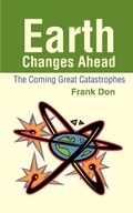 Cover: Earth Changes Ahead - iUniverse