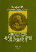 Cover: Mitteilungen der Berliner Gesellschaft f&uuml;r Anthropologie, Ethnologie und Urgeschichte - VML Vlg Marie Leidorf