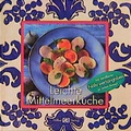 Cover: Leichte Mittelmeerk&uuml;che - H&ouml;lker Verlag