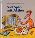 Cover: Viel Spass mit Aktien - Lappan