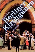 Cover: Berliner Kirchg&auml;nge - Wichern