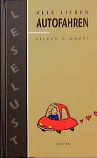 Enlarge image Cover: Alle lieben Autos - Lappan