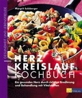 Cover: Herz-Kreislauf-Kochbuch - AT Verlag