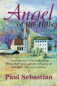 Enlarge image Cover: Angel of the Hills - iUniverse